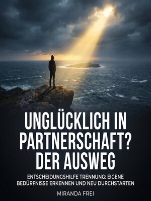 cover image of Unglücklich in Partnerschaft? Der Ausweg